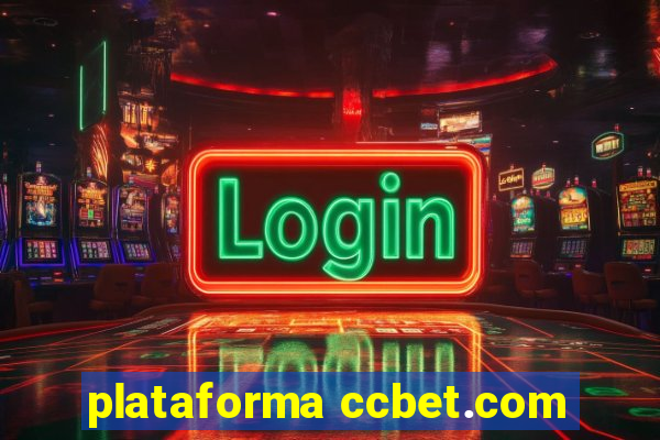 plataforma ccbet.com